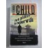    FARA  PLAN  DE  REZERVA  (roman)  -  Lee  CHILD &  Andrew  CHILD 